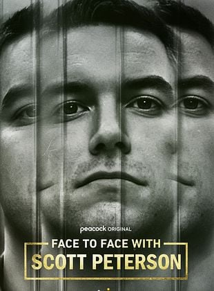 Cartel de Face to Face with Scott Peterson