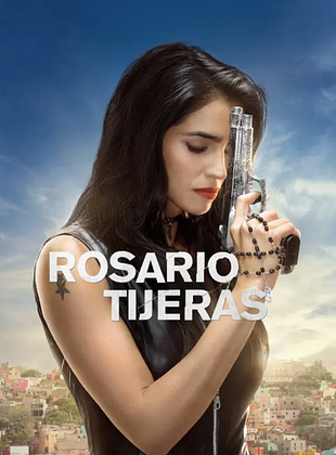 Cartel de Rosario Tijeras