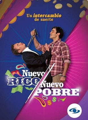 Cartel de Nuevo rico, nuevo pobre