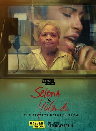 Cartel de Selena & Yolanda: Los secretos entre ellas