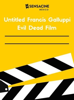 Untitled Francis Galluppi Evil Dead Film