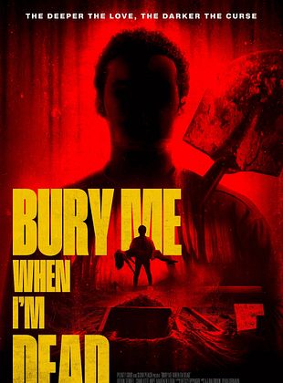 Bury Me When I'm Dead