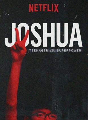  Joshua: Adolescente vs. Superpotencia