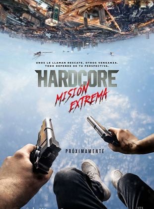  Hardcore: Misión extrema