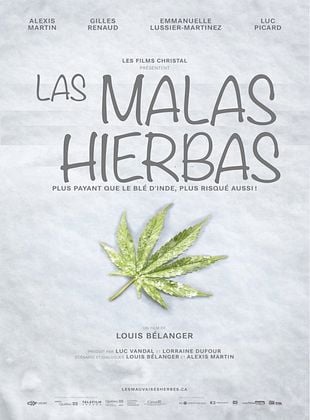 Cartel de  Las malas hierbas