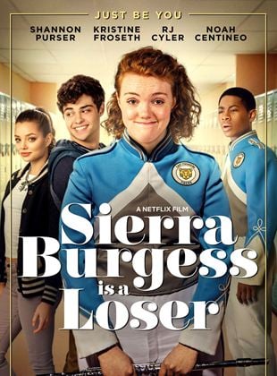  Sierra Burgess Is a Loser