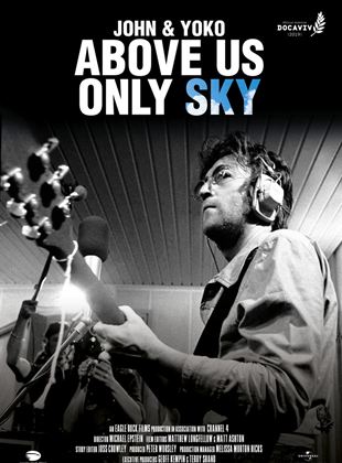  John and Yoko: Above Us Only Sky
