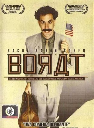  Borat: El segundo mejor reportero del glorioso país Kazajistán viaja a América