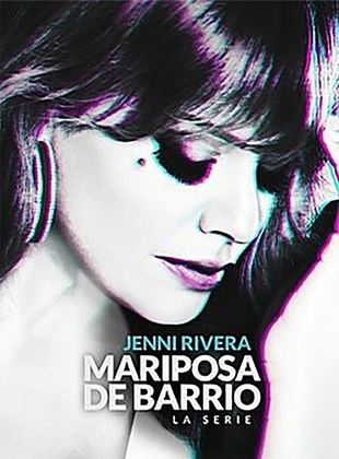 Jenni Rivera: Mariposa de Barrio, la serie