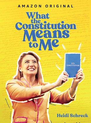  What the Constitution means to me
