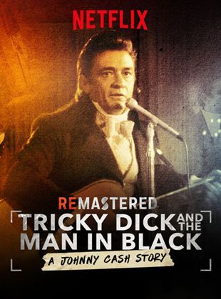  ReMastered: Nixon and the Man in Black