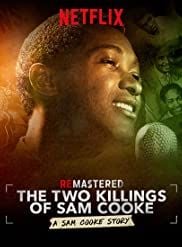 Cartel de  ReMastered: The Two Killings of Sam Cooke