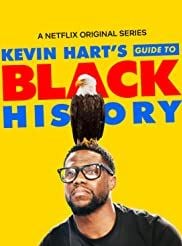 Kevin Hart's Guide to Black History