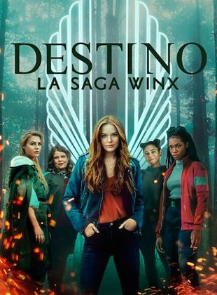 Destino: La Saga Winx