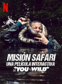  Misión Safari: Una película interactiva de You vs. Wild