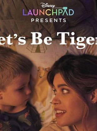 Cartel de  Let's Be Tigers