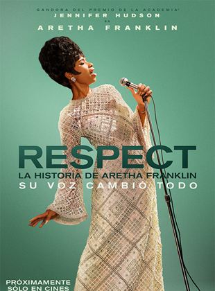  Respect: La historia de Aretha Franklin