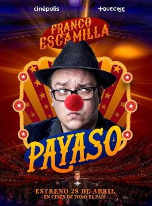  Franco Escamilla: Show Payaso
