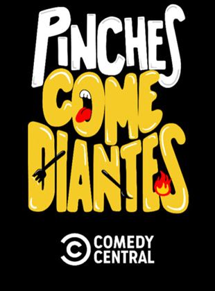 Pinches Comediantes