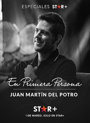 Cartel de En Primera Persona: Juan Martín del Potro