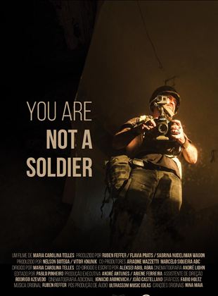  You Are Not A Soldier