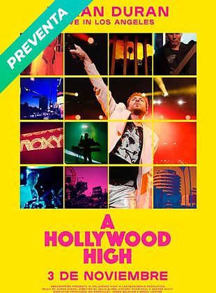 Duran Duran: A Hollywood High