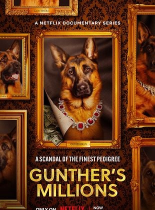 Cartel de Gunther, el perro millonario