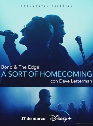  Bono & The Edge: A Sort of Homecoming con Dave Letterman