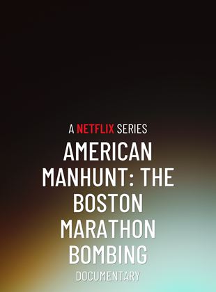 Cacería implacable: El atentado del maratón de Boston