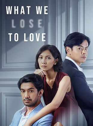 Cartel de Lo que perdimos por amar