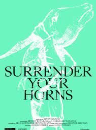  Surrender Your Horns