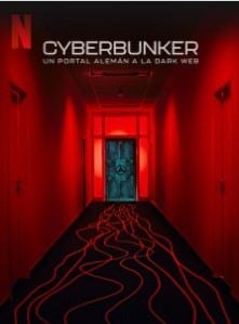  Cyberbunker: Un portal alemán a la dark web