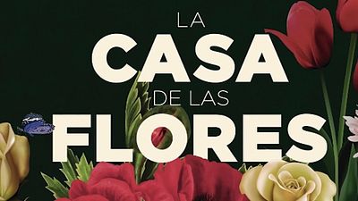 'La casa de las flores': la evolución de la telenovela noticias imagen