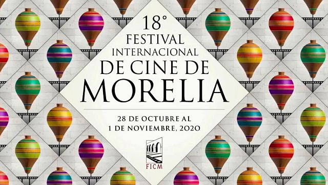 FICM 2020: ¿Cuáles son los cambios y adaptaciones del Festival de Morelia para su 18° edición? noticias imagen