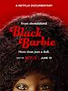 Cartel de Black Barbie: A Documentary