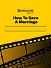 Cartel de How To Save A Marriage