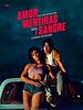 Cartel de Amor, mentiras y sangre