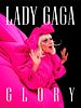 Cartel de Lady Gaga: Glory