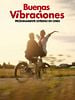 Cartel de Buenas Vibraciones