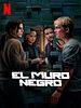 Cartel de El muro negro