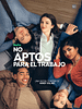 Cartel de No aptos para el trabajo