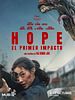 Cartel de Hope: El primer impacto