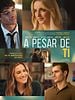 Cartel de A pesar de ti
