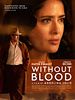 Cartel de Without Blood