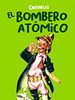 Cartel de El bombero atómico