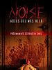 Cartel de Noise: Voces Del Más Allá