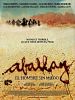 Cartel de Aballay, el hombre sin miedo