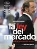 Cartel de La ley del mercado