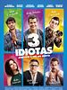 Cartel de Tres idiotas
