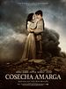 Cartel de Cosecha amarga